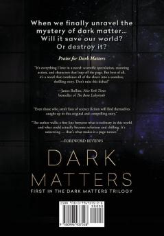 Dark Matters: A Science Fiction Thriller (Dark Matters Trilogy Book 1)