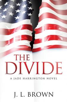 The Divide: A Jade Harrington Novel: 3