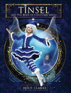 Tinsel and the Book of Christmas Magic