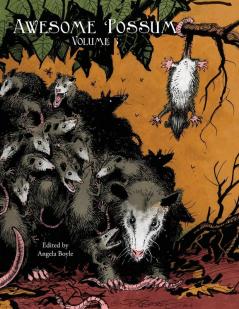 Awesome 'Possum Volume 3