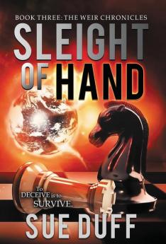 Sleight of Hand: Book Three: The Weir Chronicles: 3