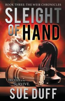 Sleight of Hand: Book Three: The Weir Chronicles: 3