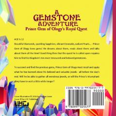 A Gemstone Adventure: Prince Gem of Ology's Royal Quest