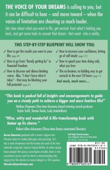 The Voice of Your Dreams: Turn Down the Voices of Limitation and Turn Up the Volume of Success