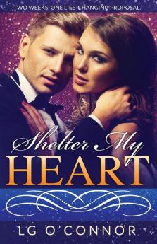 Shelter My Heart: 2 (Caught Up in Love)