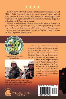 The 143rd in Iraq: Training the Iraqi Police In Spite of It All