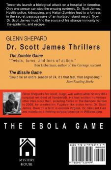 The Ebola Game: A Dr. Scott James Thriller: 3