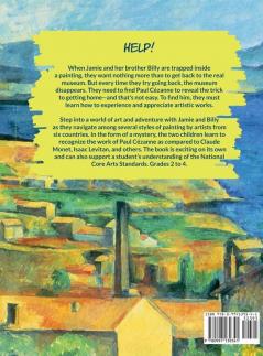 Seeking Cezanne: A Children's Mystery Inspired by Paul Cézanne and Other Artists