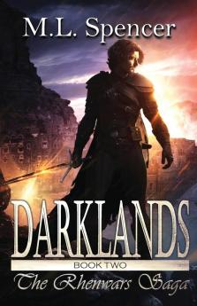 Darklands: 2 (Rhenwars Saga)