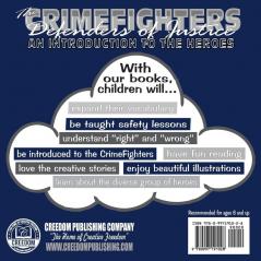 The CrimeFighters: An Introduction to the Heroes