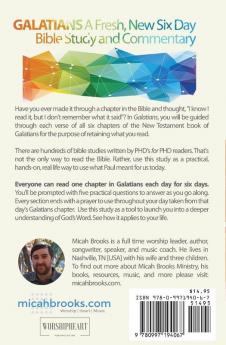 Galatians: A Fresh New Six Day Bible Study and Commentary: 2 (Everyday Bible)