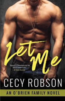 Let Me: An O'Brien Family Novel: 2