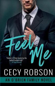 Feel Me: An O'Brien Family Novel