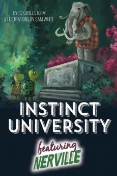 Instinct University: Nerville: 1