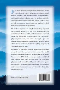 The Neurophysiology of Enlightenment: How the Transcendental Meditation and TM-Sidhi Program Transform the Functioning of the Human Body