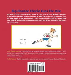 Big-Hearted Charlie Runs The Mile