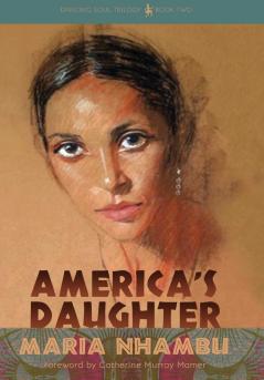 America's Daughter: 2 (Dancing Soul Trilogy)