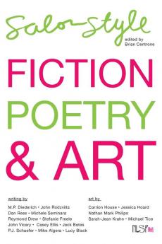 Salon Style: Fiction Poetry and Art