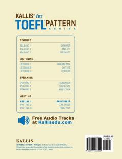 Kallis' TOEFL iBT Pattern Writing 1: Basic Skills (College Test Prep 2016 + Study Guide Book + Practice Test + Skill Building - TOEFL iBT 2016)