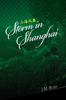 Storm in Shanghai: 1 (Mage Father)