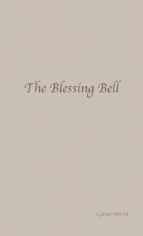 The Blessing Bell