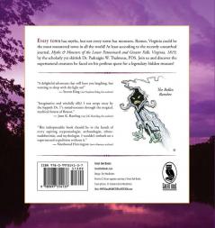 Myths & Monsters of Reston Virginia: The Phenomenal and Frightening Findings of Dr. Padraigin W. Thalmeus PDS.