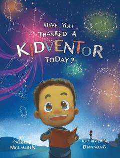 Have You Thanked a Kidventor Today?