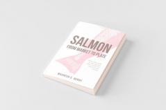 Salmon From Market To Plate