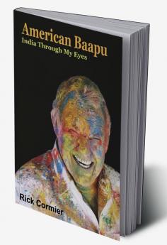 American Bapu: India Through My Eyes