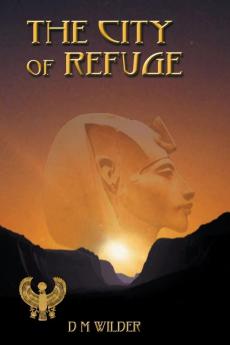 The City of Refuge: Book 1 of The Memphis Cycle