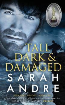 Tall Dark and Damaged: 1 (Damaged Heroes)