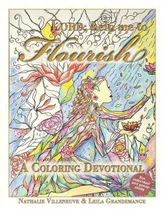 Lord Help Me to Flourish: A Coloring Devotional