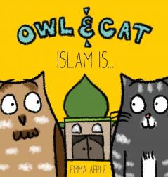 Owl & Cat: Islam Is...: 2