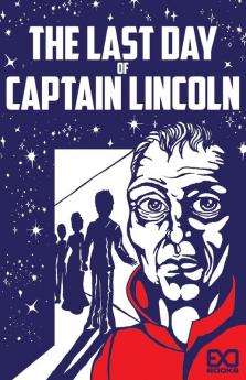 The Last Day of Captain Lincoln