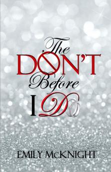 The Don't Before I Do