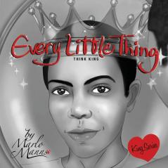 Every Little Thing: Think King