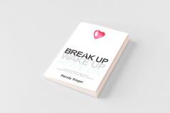 Break Up Wake Up Move On