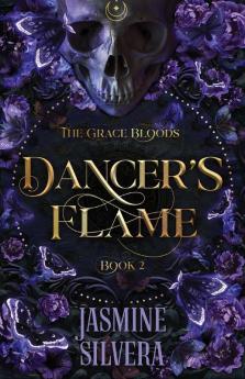 Dancer's Flame: 2 (Grace Bloods)