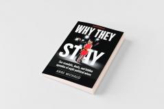 Why They Stay