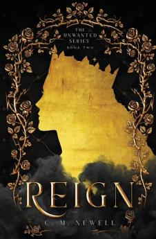 Reign: 2 (Unwanted)