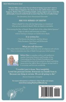 Overcoming the Fear of Death: Through Each of the 4 Main Belief Systems
