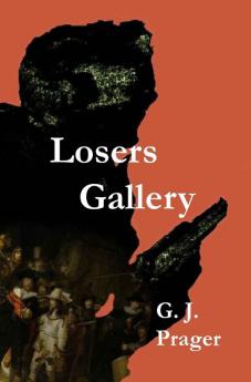 Losers Gallery: 2 (Robert Klayman Novel)