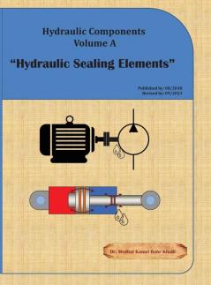 Hydraulic Components Volume A: Hydraulic Sealing Elements