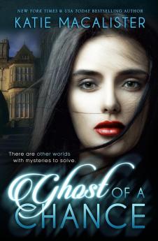 Ghost of a Chance: 1 (Karma Marx Mystery)