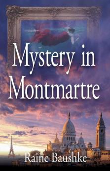 Mystery in Montmartre: 1 (André Gensonné)