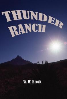 Thunder Ranch: 3 (Michael Tucker Adventures)