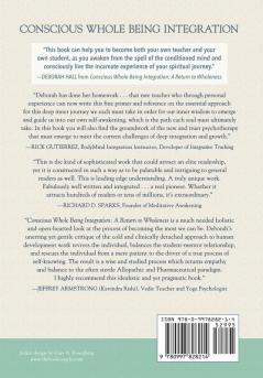 Conscious Whole Being Integration: A Return to Wholeness