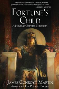 Fortune's Child: A Novel of Empress Theodora