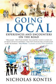 Going Local: Experiences and Encounters on the Road