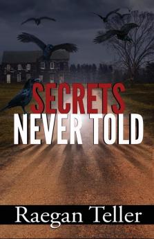 Secrets Never Told: 3 (Enid Blackwell)